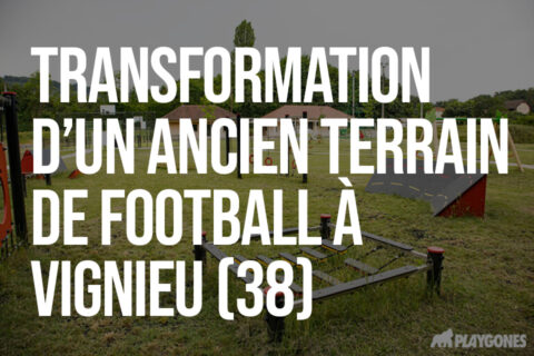 Transformation d’un ancien terrain de football à Vignieu